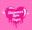 Shimmer Lux Cupz - Home